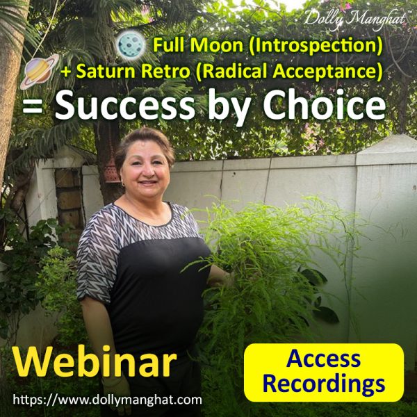 Success Is A Choice Webinar Recording - Dolly Manghat